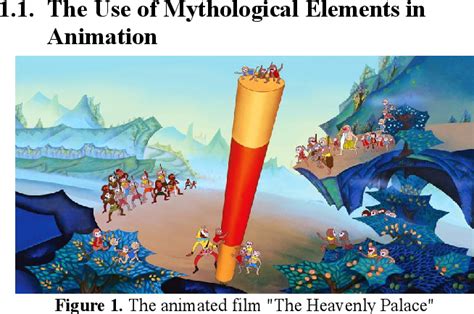 Figure 1 from Traditional Chinese Mythology in Animation Art | Semantic ...