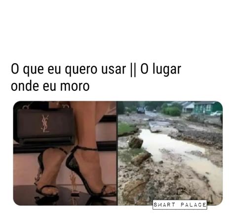 Na Vida Amorosa Eu Sou O Que Est Comendo O Salgado Memes