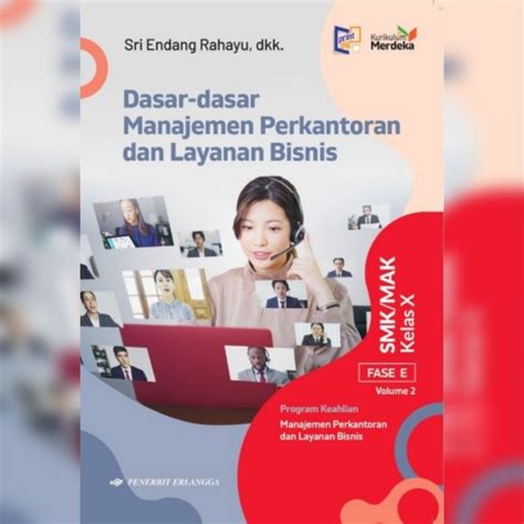 Jual BUKU DASAR DASAR MANAJEMEN PERKANTORAN DAN LAYANAN BISNIS UNTUK