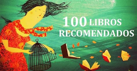 Libros Recomendados Que Debes Leer En Tu Vida