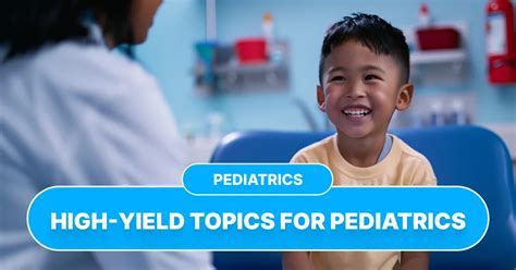 High Yield Topics For Pediatrics For Neet Pg Fmge