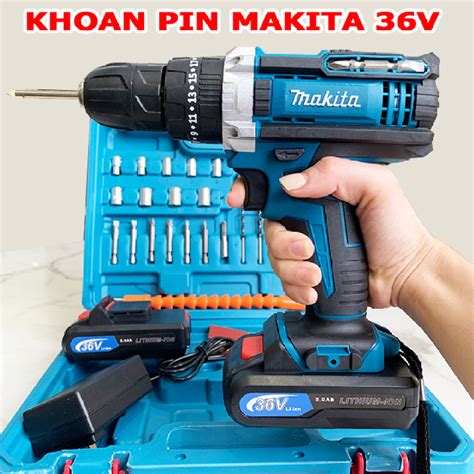 Tặng bộ phụ kiện Máy Khoan Pin MAKITA 36V Pin chuẩn 5 cell Lõi