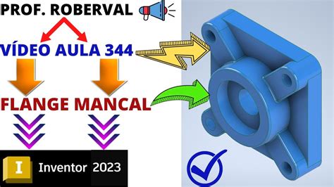 Aula Modelamento Da Flange Mancal No Inventor Youtube