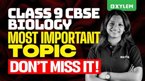 Class 9 CBSE Biology Most Important Topic Don T Miss It Xylem