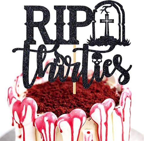 Black Glitter Rip Thirties Cake Topper Death To My Youth Rip To My