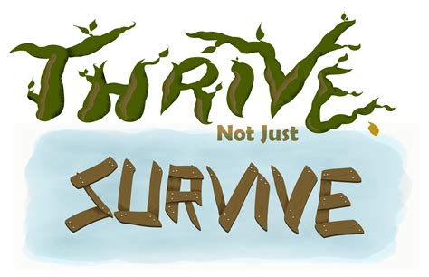 Thrive Not Just Survive Mel Wolverson