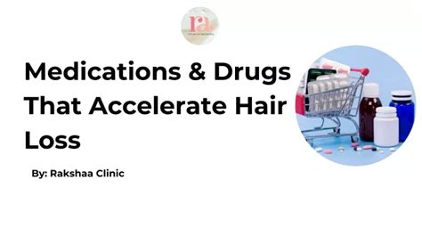 Ppt Medications And Drugs That Accelerate Hair Loss Powerpoint