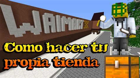 Como Crear Tu Propia Tienda En Minecraft YouTube