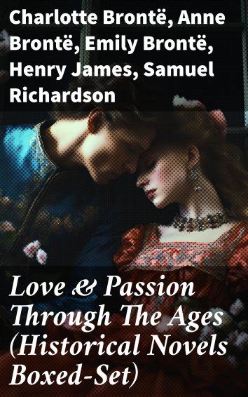 Alexandre Dumas Anne Bront Anthony Trollope Love Passion Through