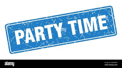 Party Time Stamp Party Time Vintage Blue Label Sign Stock Vector