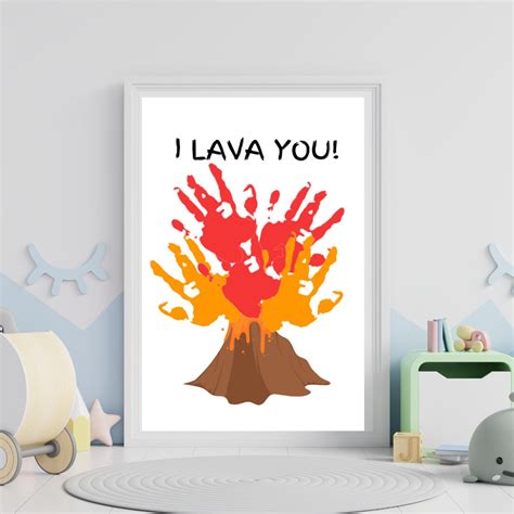 I Lava You Volcano Handprint Art Volcano Footprint Art Science