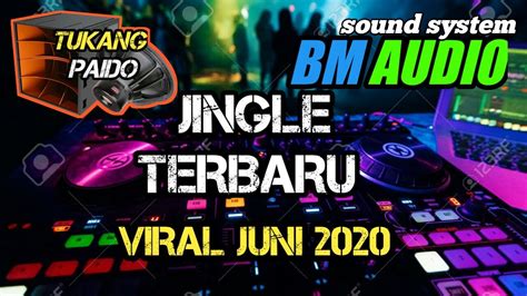 Dj Cek Sound Jingle Terbaru BM AUDIO Bassboster Dj Terbaru Dj