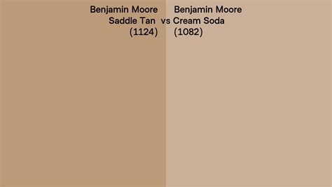 Benjamin Moore Saddle Tan Vs Cream Soda Side By Side Comparison