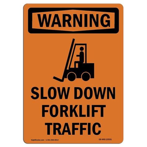 Signmission Osha Warning Sign Slow Down Forklift Traffic W Symbol 7in X 5in Decal 5 W 7 L