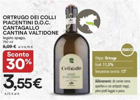 Offerta Ortrugo Dei Colli Piacentini D O C Cantagallo Cantina