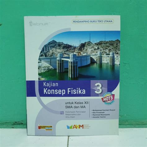 Jual Buku Kajian Konsep Fisika Kelas Xii Sma Ma Kelompok Peminatan