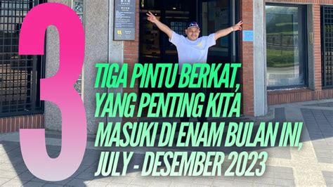 Pj Tiga Pintu Berkat Yang Penting Kita Masuki Di Sesion Ke Kkr