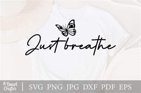 Just Breathe Svg Design Graphic By Smart Crafter Creative Fabrica