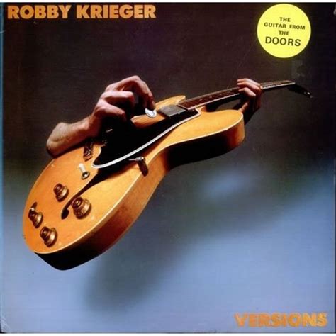 Robby Krieger - Versions Lyrics and Tracklist | Genius