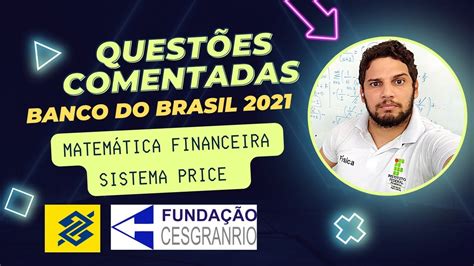 Questões De Matemática Financeira Cesgranrio LIBRAIN