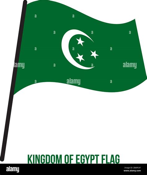 Kingdom of Egypt Flag Waving Vector Illustration on White Background ...