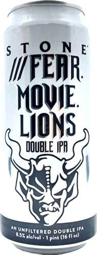 Stone Fear Movie Lions Double Ipa Oz Can Case Oz The Best