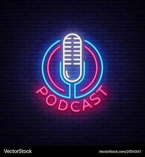 Podcast Neon Sign Design Template Podcast Vector Image