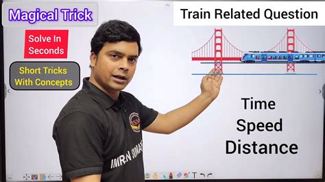 Time Speed And Distance Trick Train Realted Questions Maths Trick