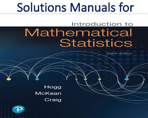 Introduction To Mathematical Statistics Th Edition Solution Manual Pdf