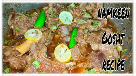 Peshawari Namkeen Gosht Recipe Quick And Easy Namkeen Gosht Recipe