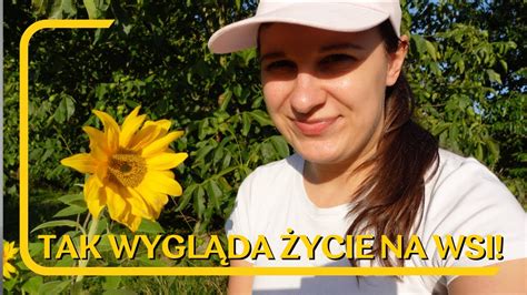 Tutaj Mieszkali Moi Dziadkowie Prawdziwe Wiejskie Ycie Vlog Youtube