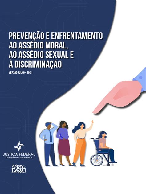 Assedios Prevencao E Enfrentamento Ao Assedio Moral Ao Assedio Sexual E A Discriminacao Pdf