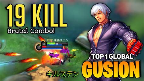 19 Kill Gusion Fast Combo Gameplay Top 1 Global Gusion Best Build