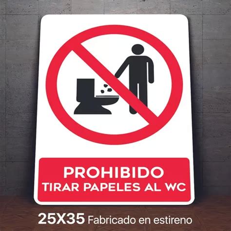 Se Alamiento Prohibido Tirar Papeles Al Wc Letrero X