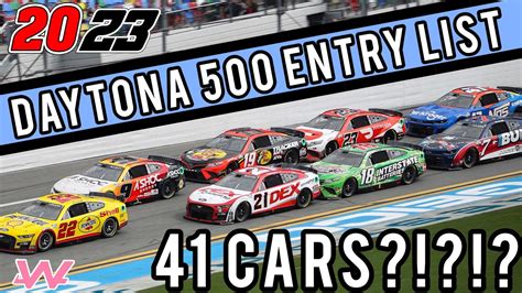 2023 Official Nascar Daytona 500 Entry List Youtube