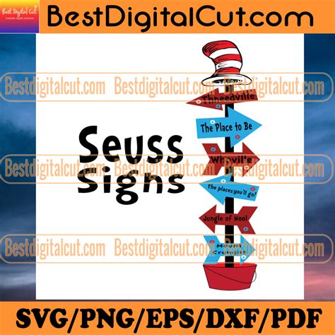 Dr Seuss Signs Svg Dr Seuss Svg Cat In The Hat Svg Reading Svg