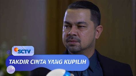 Takdir Cinta Yang Kupilih Episode 299 Part 2 2 Vidio