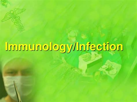 Ppt Immunologyinfection Powerpoint Presentation Free Download Id