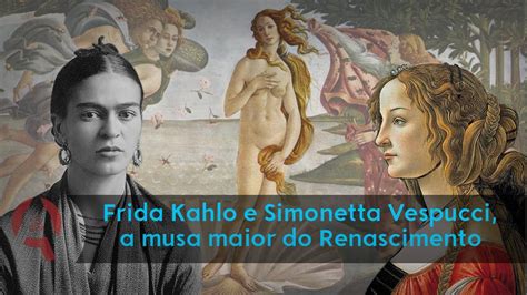 FRIDA KAHLO e o PADRÃO de beleza no RENASCIMENTO YouTube