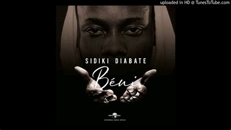 SIDIKI DIABATE BENI EP 2019 YouTube