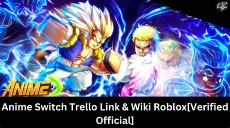 Anime Switch Trello Link Wiki Verified Official January