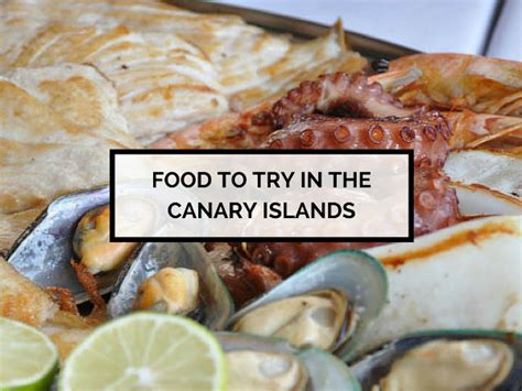 Food You Need To Try In The Canary Islands By Elle Croft