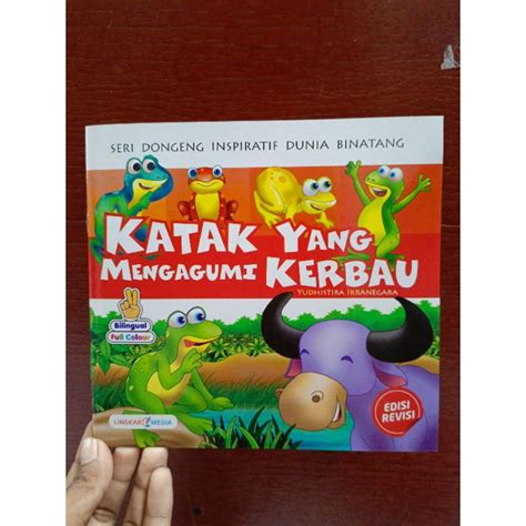 Jual Buku Cerita Katak Yang Mengagumi Kerbau Shopee Indonesia