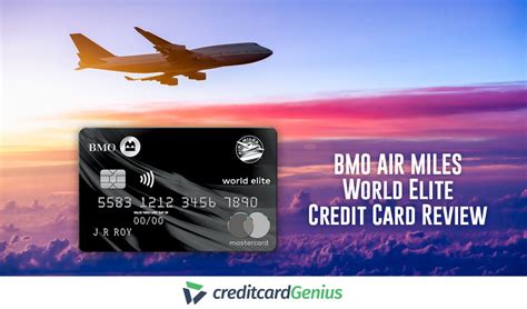 Bmo Air Miles World Elite Credit Card Review Creditcardgenius