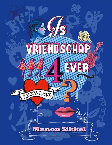 Is Vriendschap 4ever Manon Sikkel 9789048819560 Boeken