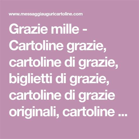 Grazie Mille Cartoline Grazie Cartoline Di Grazie Biglietti Di