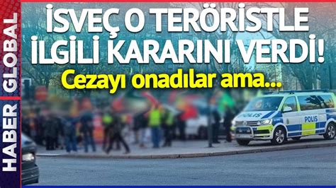 İsveç Bakın Şimdi de Ne Yaptı PKK nın Kilit İsminin Cezasını Onadılar