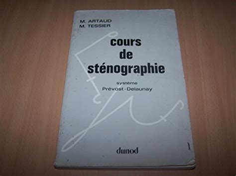 Cours De Stenographie Systeme Prevost Delaunay Abebooks