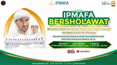 IPMAFA BERSHOLAWAT BERSAMA HABIB ALI ZAINAL ABIDIN BIN SEGAF ASSEGAF