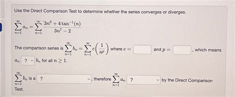 Use The Direct Comparison Test To Determine Whether Chegg